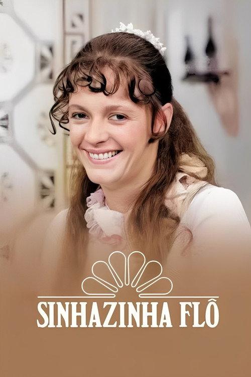Sinhazinha Flô filmas online