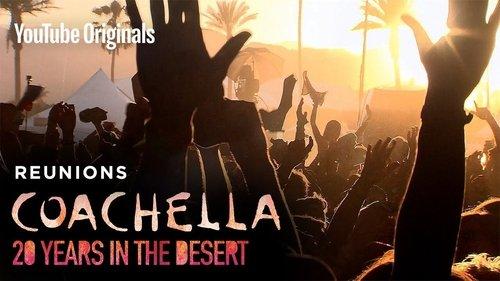 Coachella: 20 Years in the Desert filmas žiurėti online