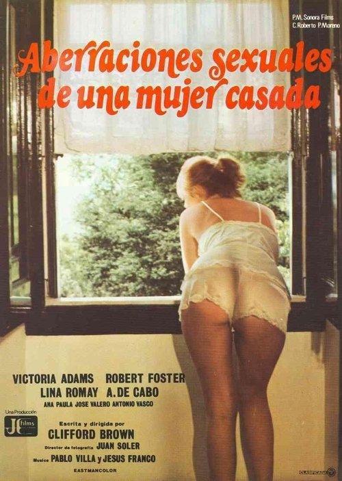 Aberraciones sexuales de una mujer casada filmas online