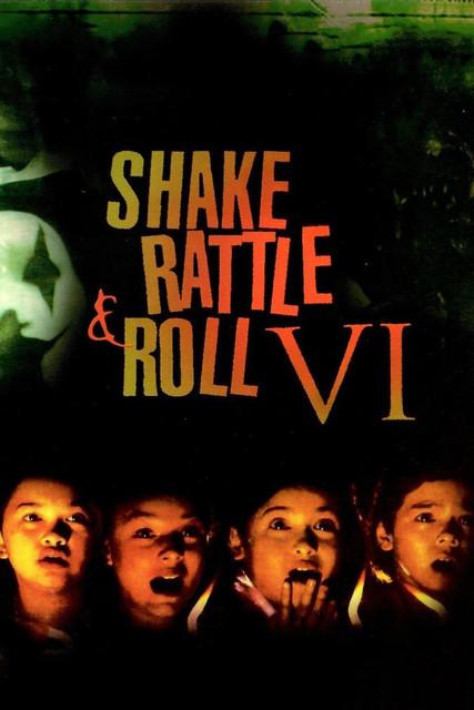 Shake, Rattle & Roll VI filmas online