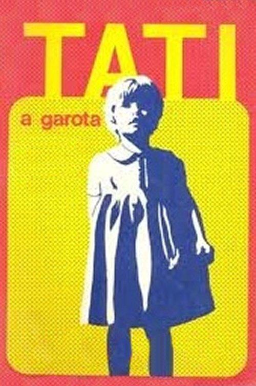 Tati, a Garota filmas online