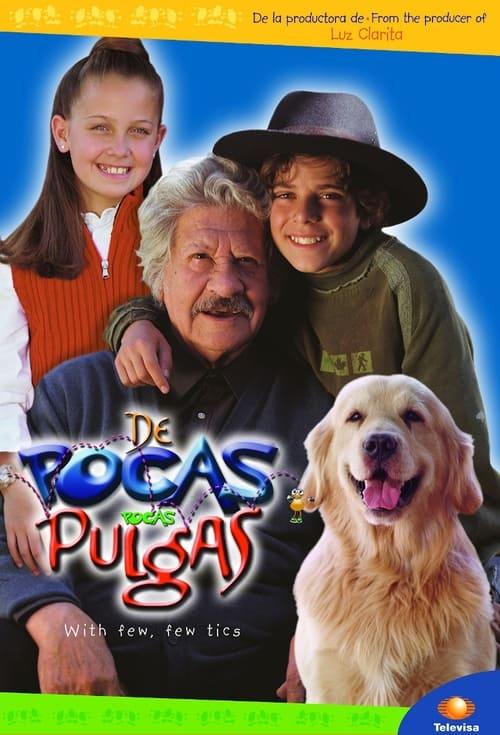 De Pocas Pocas Pulgas filmas online
