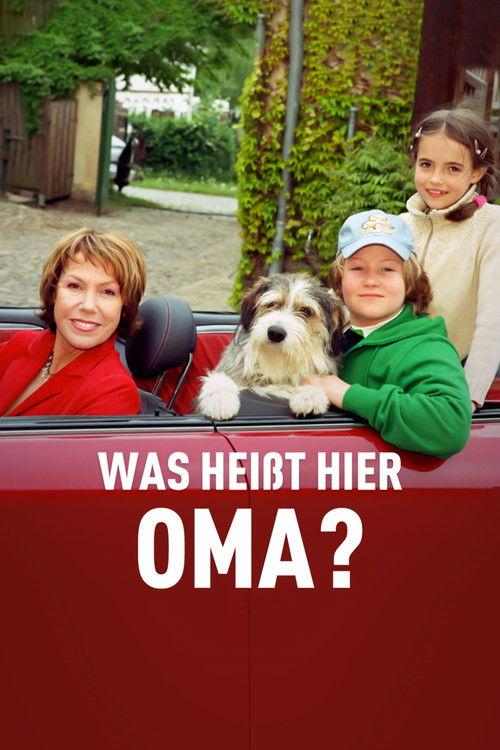 Was heißt hier Oma! filmas online